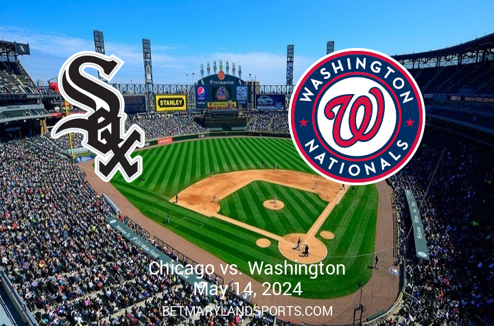 Match Preview: Washington Nationals vs. Chicago White Sox – May 14, 2024, at Guaranteed Rate Field