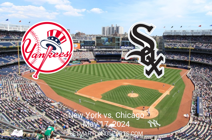 Key Matchup: Chicago White Sox Clash with New York Yankees on May 17, 2024 at Yankee Stadium