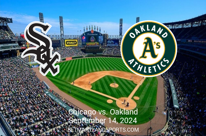 Match Preview: Oakland Athletics vs Chicago White Sox on September 14, 2024